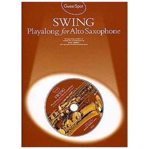 GUEST SPOT SWING PLAYALONG ALTO SAX + CD ML96449