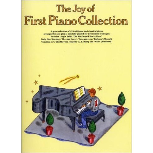 THE JOY OF FIRST PIANO COLLECTION ML900923