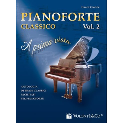 CONCINA PIANOFORTE CLASSICO A PRIMA VISTA VOLUME 2 MB417