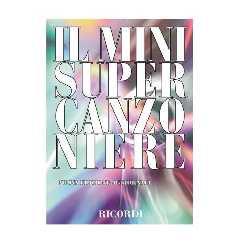 IL MINI SUPER CANZONIERE