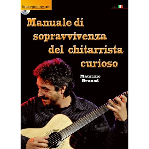 BRUNOD MANUALE DI SOPRAVVIVENZA DEL CHITARRISTA CURIOSO + CD