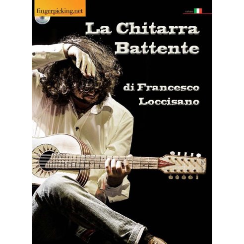 LOCCHISANO LA CHITARRA BATTENTE + DVD ROM