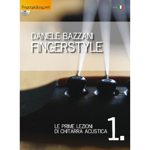 BAZZANI FINGERSTYLE LE PRIME LEZIONI PER ACUSTICA + CD