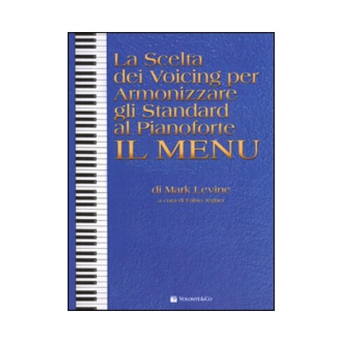 LEVINE LA SCELTA DEI VOICING PER ARMONIZZARE STD AL PIANO