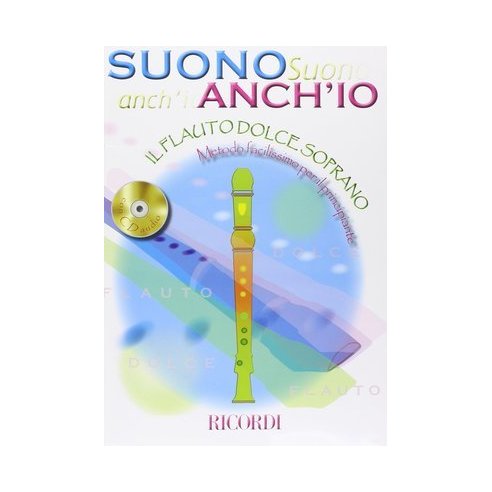 AAVV SUONO ANCH'IO: IL FLAUTO DOLCE + CD + HOHNER