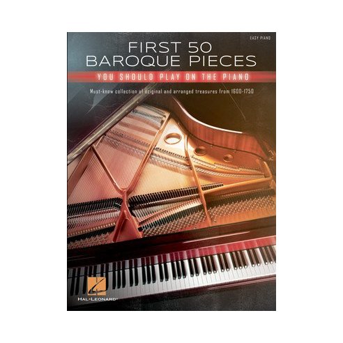 AAVV FIRST 50 BAROQUE PIECES YOU SHOULD PLAY ON PIANO