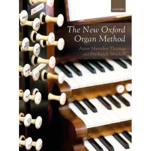 MARSDEN THOMAS THE NEW OXFORD ORGAN METHOD