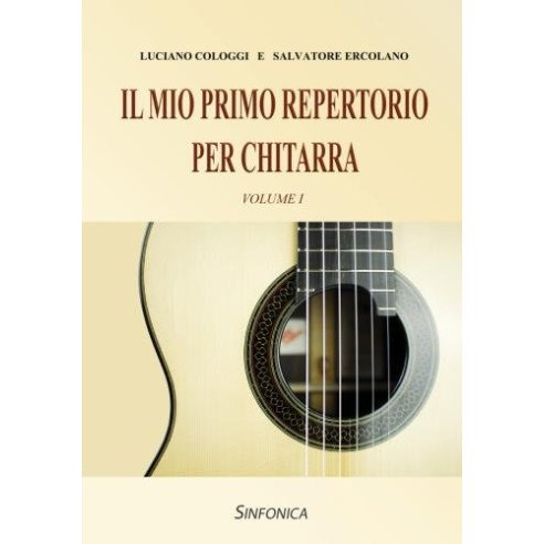 COLOGGI IL MIO PRIMO REPERTORIO PER CHITARRA