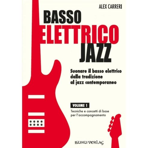 CARRERI BASSO ELETTRICO JAZZ VOLUME 1