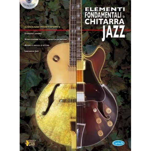 MONTEFORTE ELEMENTI FONDAMENTALI CHITARRA JAZZ + CD