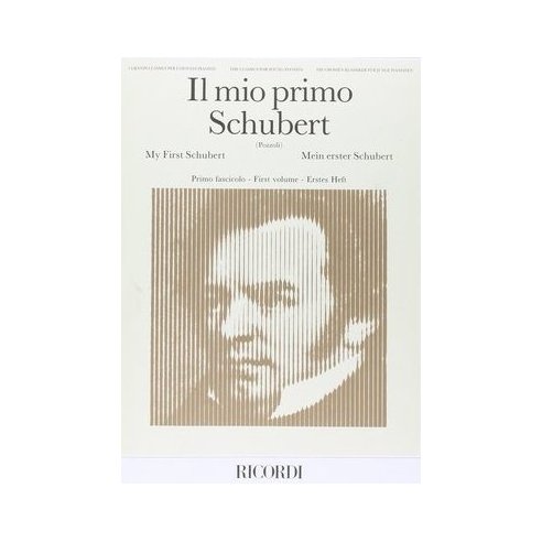 SCHUBERT IL MIO PRIMO SCHUBERT FASCICOLO 1