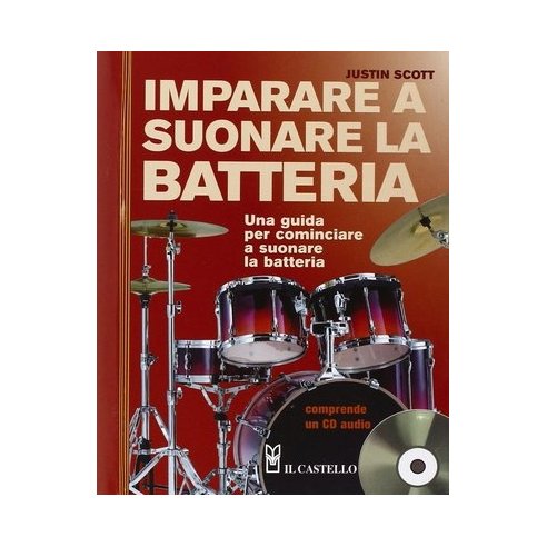 SCOTT IMPARARE A SUONARE LA BATTERIA + CD