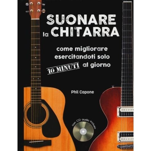 CAPONE SUONARE LA CHITARRA ESERCITANDOTI 10 MIN AL GIORNO