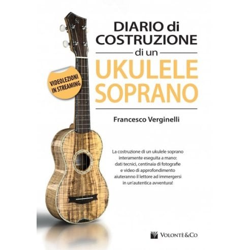 VERGINELLI DIARIO DI COSTRUZIONE DI UN UKULELE SOPRANO