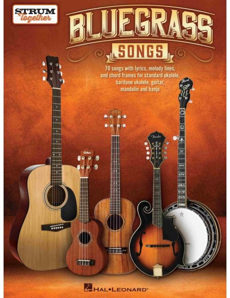 BLUEGRASS SONGS - STRUM TOGETHER