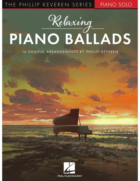 PHILLIP KEVEREN SERIES RELAXING PIANO BALLADS