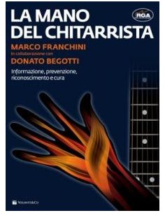 FRANCHINI/BEGOTTI MANO DEL CHITARRISTA