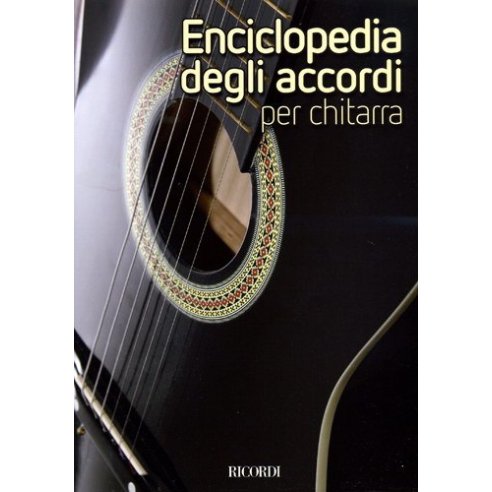 ENCICLOPEDIA DEGLI ACCORDI PER CHITARRA