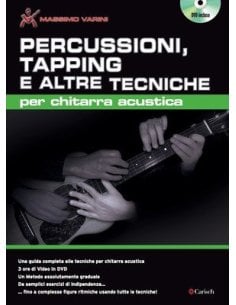 VARINI PERCUSSIONI, TAPPING E TECNICHE CHITARRA ACUSTICA + VIDEO ON WEB
