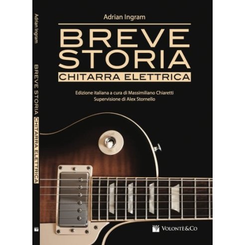 INGRAM BREVE STORIA DELLA CHITARRA ELETTRICA