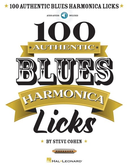 100 AUTHENTIC BLUES HARMONICA LICKS