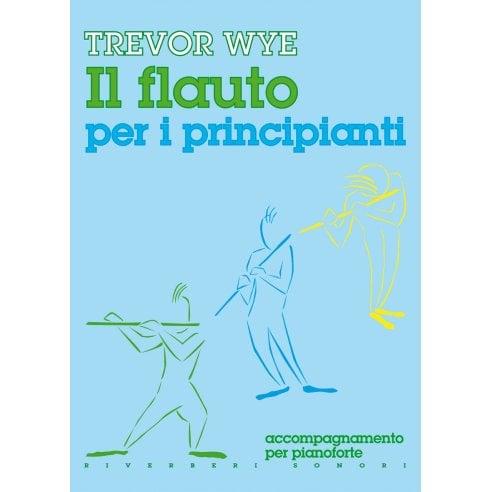 WYE IL FLAUTO PER PRINCIPIANTI ACCOMPAGNAMENTO PIANO