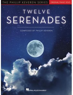 PHILLIP KEVEREN SERIES TWELVE SERENADES - PIANO SOLO