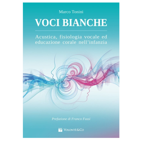 VOCI BIANCHE ED CORALE INFANZIA TONINI