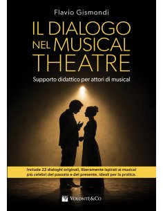 IL DIALOGO NEL MUSICAL THEATRE
