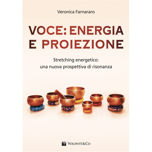 FARNARARO VOCE ENEGIA E PROIEZIONE