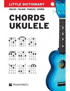 LITTLE DICTIONARY: CHORDS FOR UKULELE