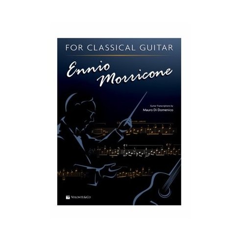DI DOMENICO MORRICONE FOR CLASSICAL GUITAR  +VIDEO ON LINE