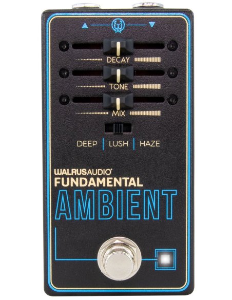 WALRUS AUDIO FUNDAMENTAL AMBIENT