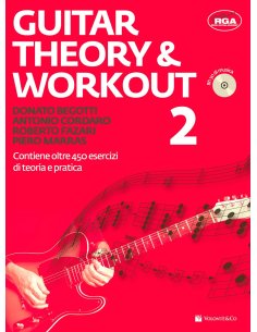 BEGOTTI/CORDARO/FAZARI/MARRAS GUITAR THEORY & WORKOUT 2 +CD