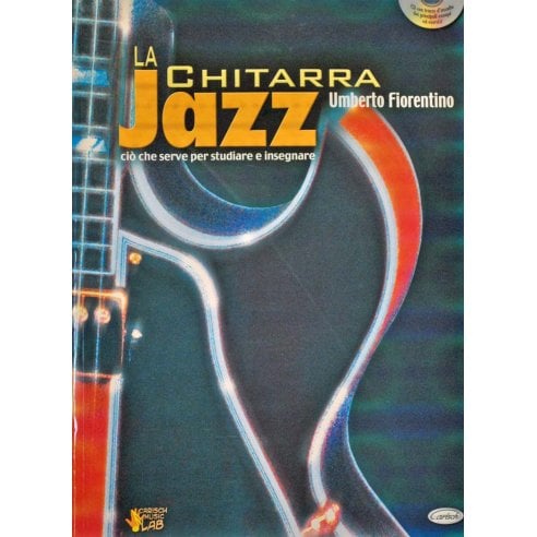 FIORENTINO CHITARRA JAZZ + CD