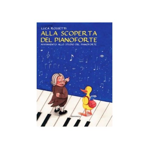 ROSSETTI ALLA SCOPERTA DEL PIANOFORTE