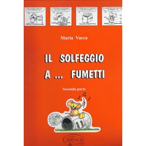 VACCA SOLFEGGIO A FUMETTI VOLUME 2