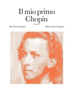 CHOPIN MIO PRIMO CHOPIN
