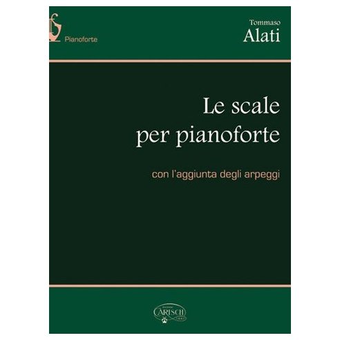 ALATI LE SCALE PER PIANOFORTE