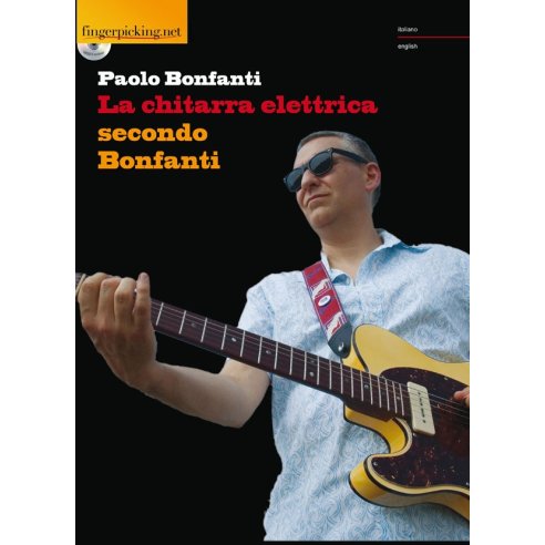 BONFANTI CHITARRA ELETTRICA SECONDO B. + DVD ROM