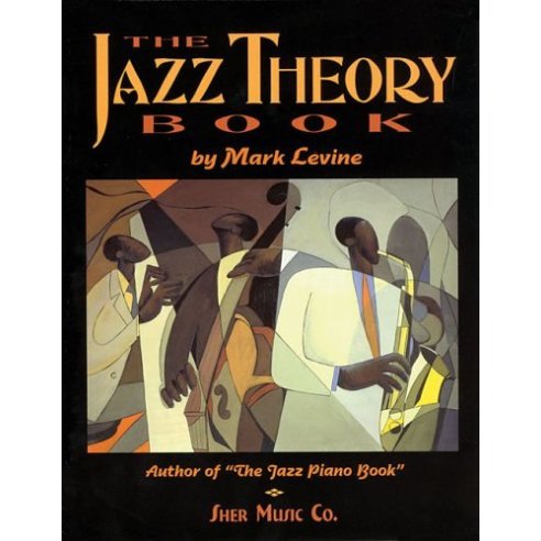 LEVINE THE JAZZ THEORY BOOK