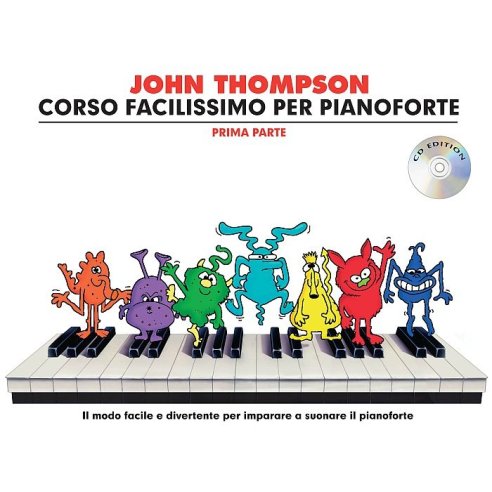 THOMPSON CORSO FACILISSIMO DI PIANO PRIMA PARTE + CD