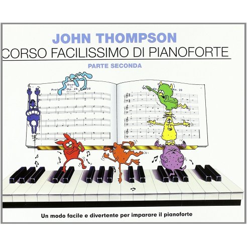 THOMPSON CORSO FACILISSIMO DI PIANO SECONDA PARTE + CD