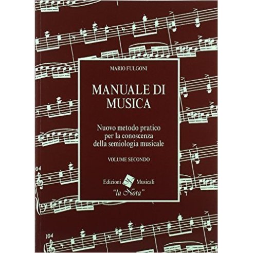 FULGONI MANUALE DI MUSICA VOLUME SECONDO
