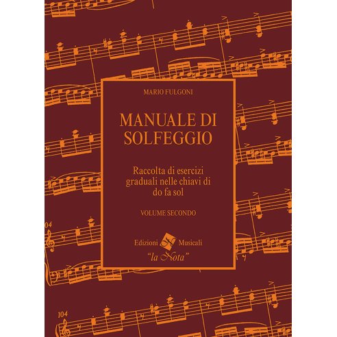 FULGONI MANUALE DI SOLFEGGIO VOLUME SECONDO