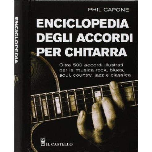 CAPONE ENCICLOPEDIA ACCORDI CHITARRA