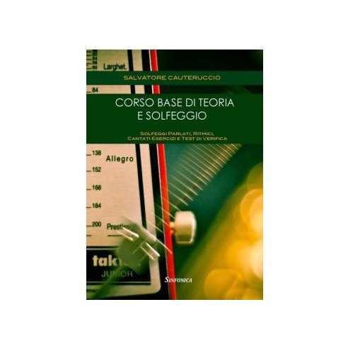 CAUTERUCCIO CORSO BASE DI TEORIA E SOLFEGGIO