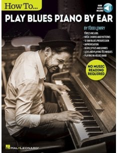 LOWRY HOW TO PLAY BLUES PIANO BY EAR