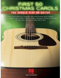 AAVV FIRST 50 CHRISTMAS CAROLS YOU SHOULD PLAY ON GUITAR