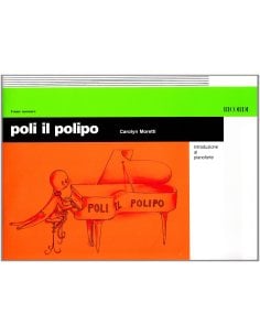 MORETTI POLI IL POLIPO - INTRODUZIONE AL PIANOFORTE